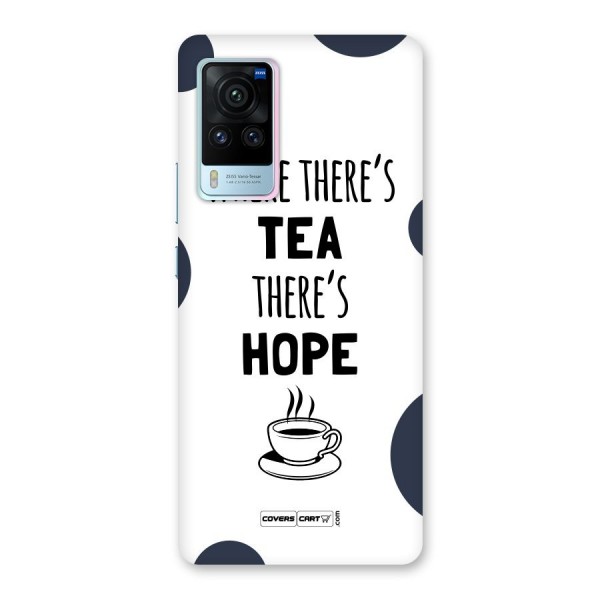 Tea Hope Back Case for Vivo X60 Pro