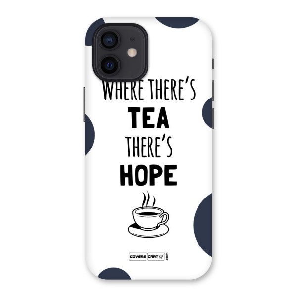 Tea Hope Back Case for iPhone 12