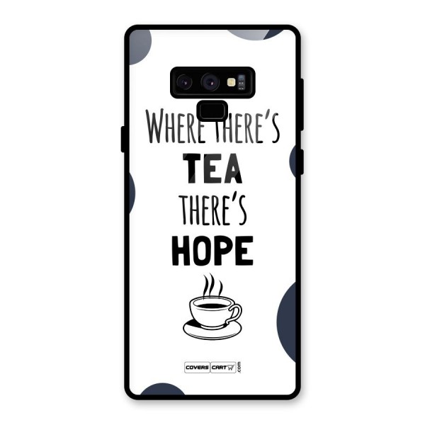 Tea Hope Glass Back Case for Galaxy Note 9