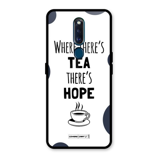 Tea Hope Glass Back Case for Oppo F11 Pro