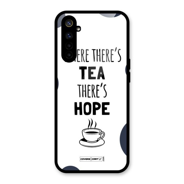 Tea Hope Glass Back Case for Realme 6