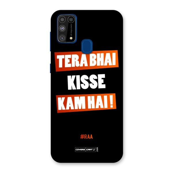 Tera Bhai Raftaar Back Case for Galaxy F41