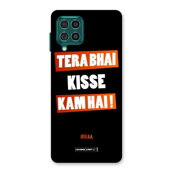 Tera Bhai Raftaar Back Case for Galaxy F62