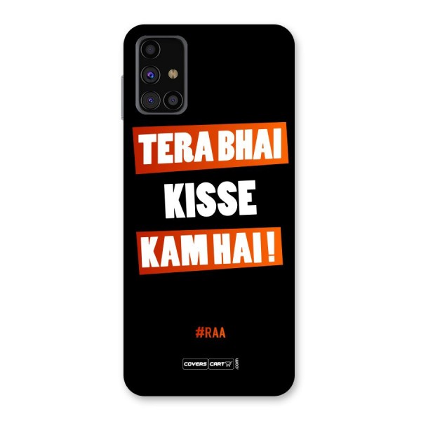 Tera Bhai Raftaar Back Case for Galaxy M31s