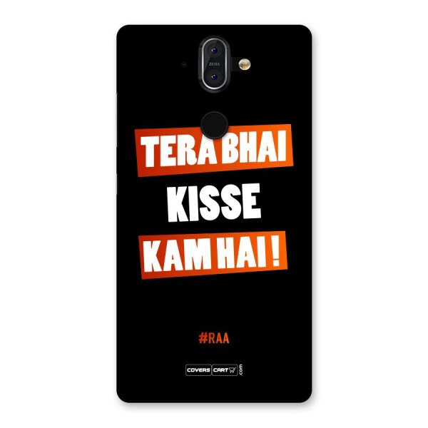 Tera Bhai Raftaar Back Case for Nokia 8 Sirocco