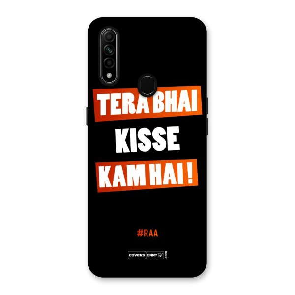 Tera Bhai Raftaar Back Case for Oppo A31