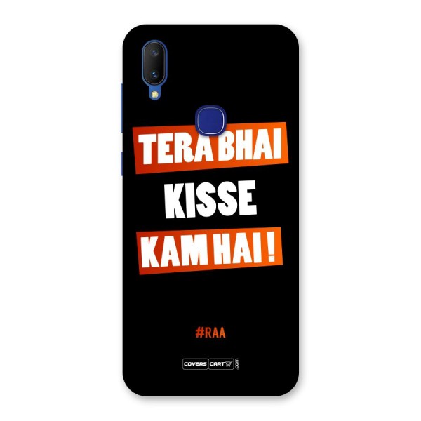 Tera Bhai Raftaar Back Case for Vivo V11