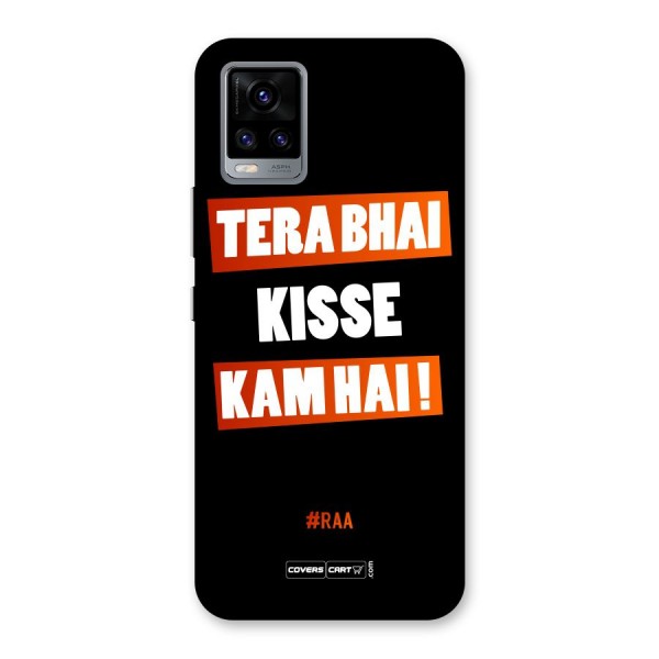 Tera Bhai Raftaar Back Case for Vivo V20