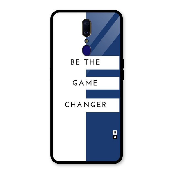 The Game Changer Glass Back Case for Oppo F11