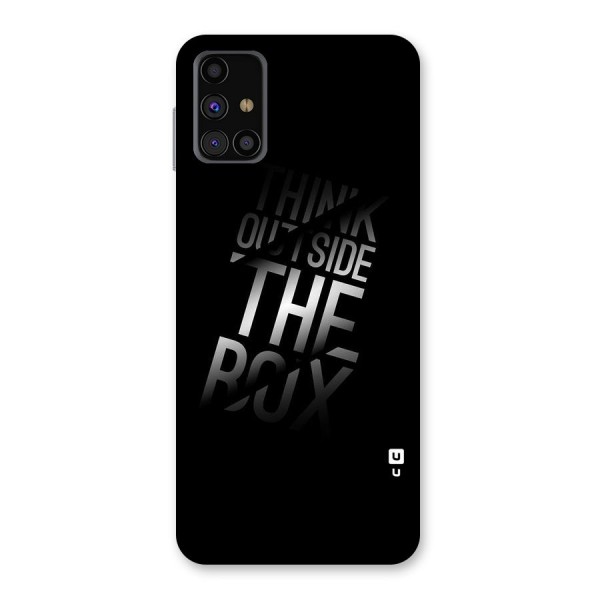 Think Outside the Box Back Case for Galaxy M31s