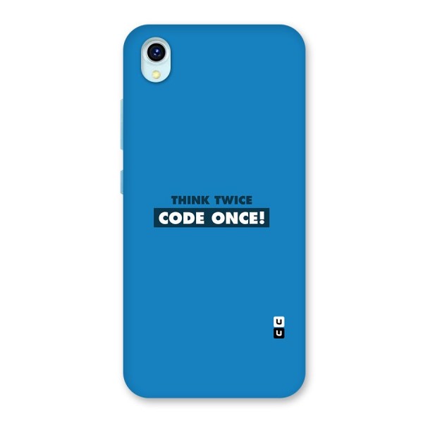 Think Twice Code Once Back Case for Vivo Y1s