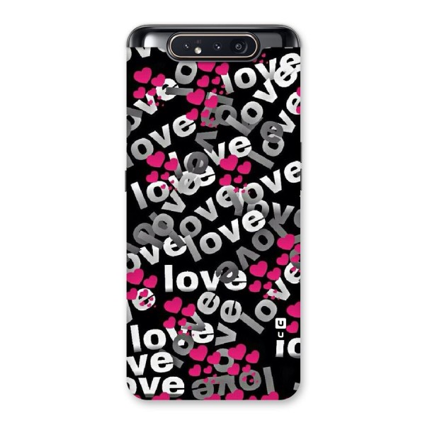 Too Much Love Back Case for Galaxy A80