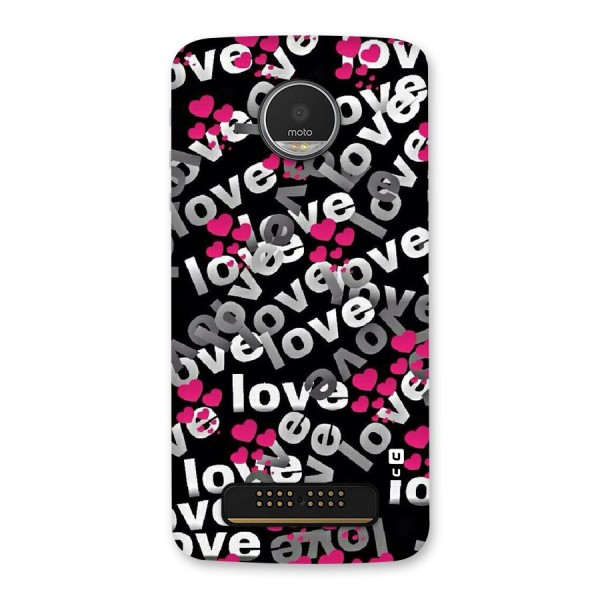 Too Much Love Back Case for Moto Z Play