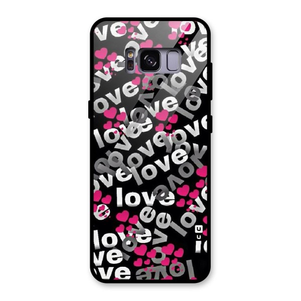 Too Much Love Glass Back Case for Galaxy S8