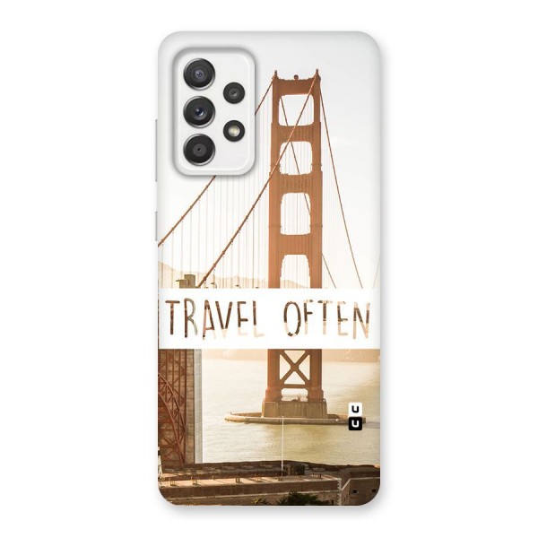 Travel Often Back Case for Galaxy A52