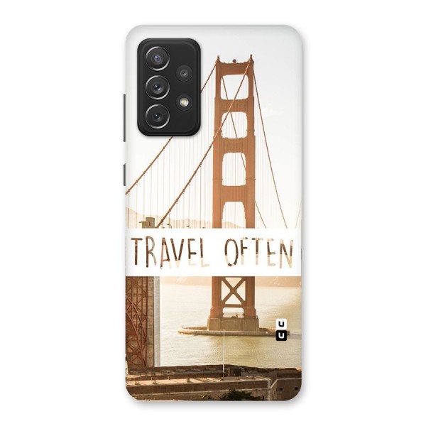 Travel Often Back Case for Galaxy A72