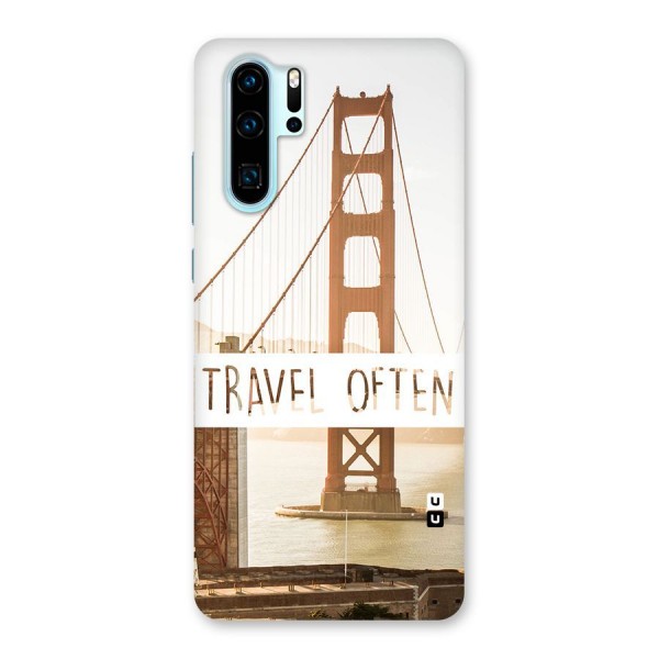 Travel Often Back Case for Huawei P30 Pro