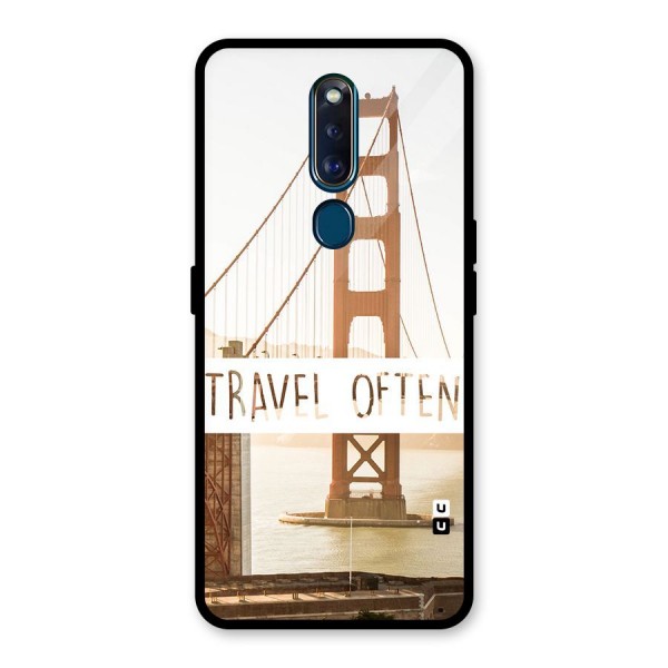 Travel Often Glass Back Case for Oppo F11 Pro