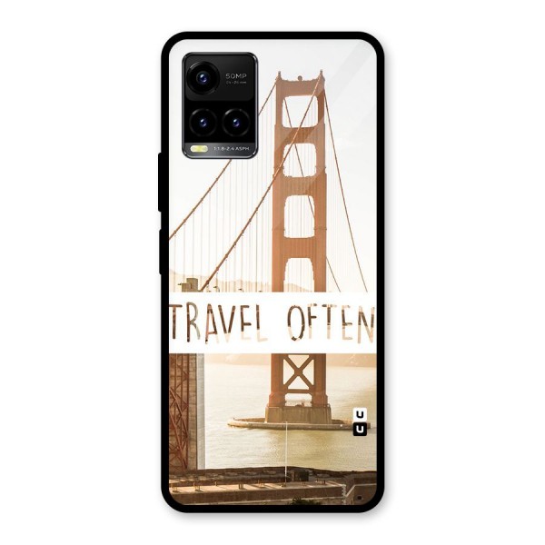 Travel Often Glass Back Case for Vivo Y21 2021