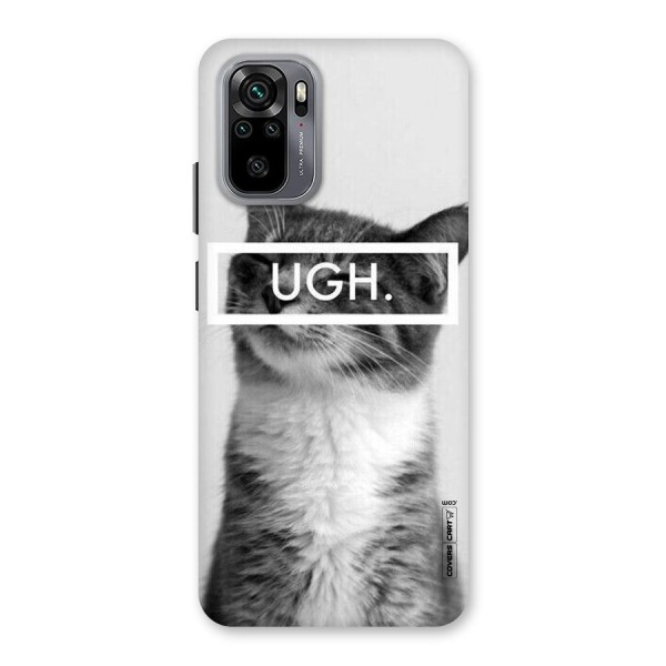 Ugh Kitty Back Case for Redmi Note 10