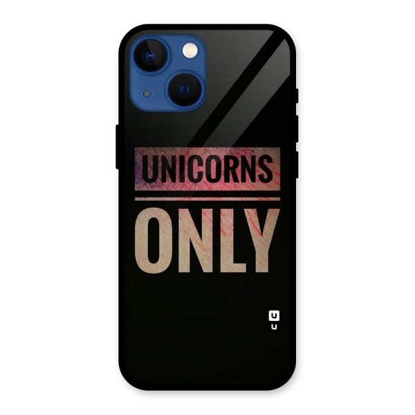 Unicorns Only Glass Back Case for iPhone 13 Mini