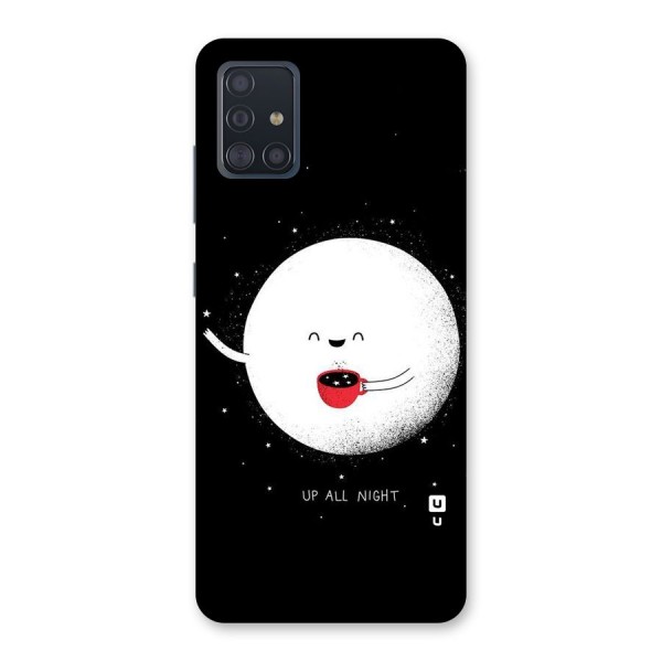 Up All Night Back Case for Galaxy A51