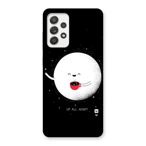 Up All Night Back Case for Galaxy A52