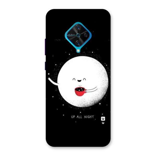 Up All Night Back Case for Vivo S1 Pro