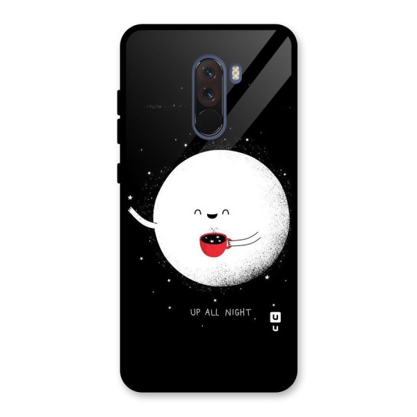 Up All Night Glass Back Case for Poco F1