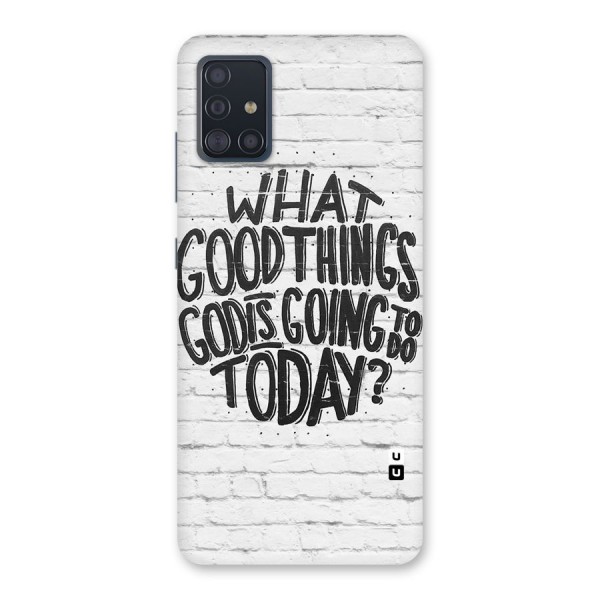 Wall Good Back Case for Galaxy A51