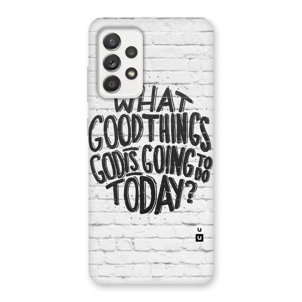 Wall Good Back Case for Galaxy A52