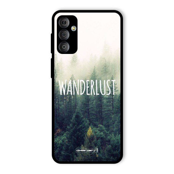 Wanderlust Glass Back Case for Galaxy F23