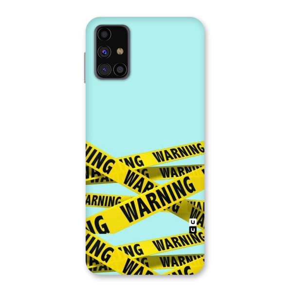 Warning Design Back Case for Galaxy M31s