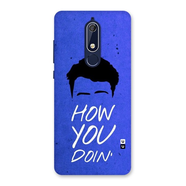 Wassup You Back Case for Nokia 5.1