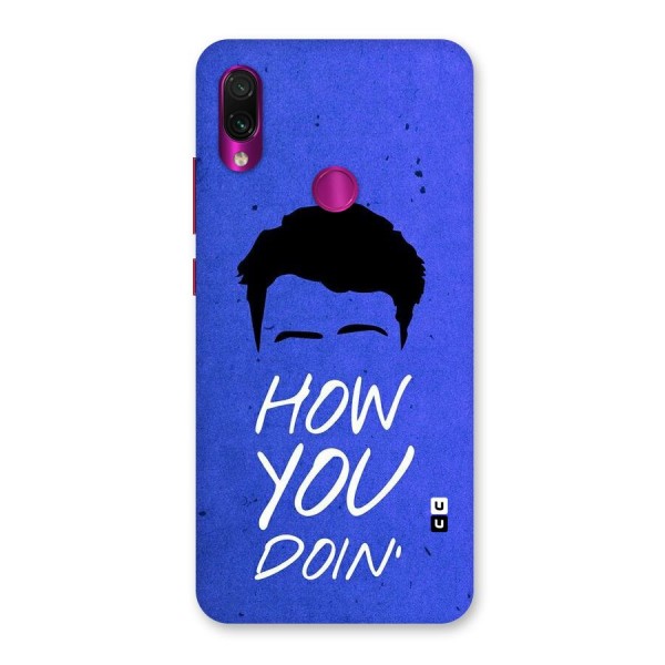 Wassup You Back Case for Redmi Note 7 Pro