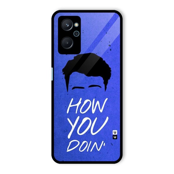 Wassup You Glass Back Case for Realme 9i