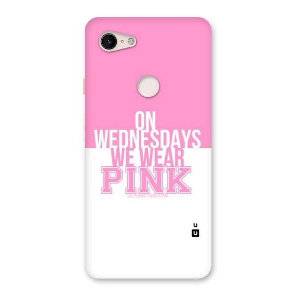 Wear Pink Back Case for Google Pixel 3 XL