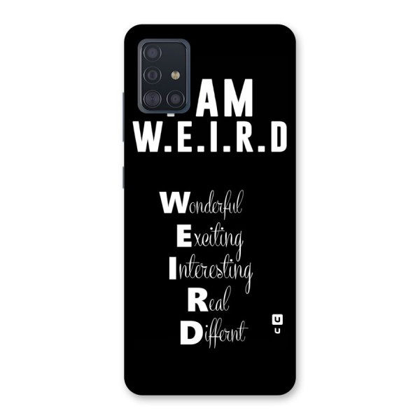 Weird Me Back Case for Galaxy A51