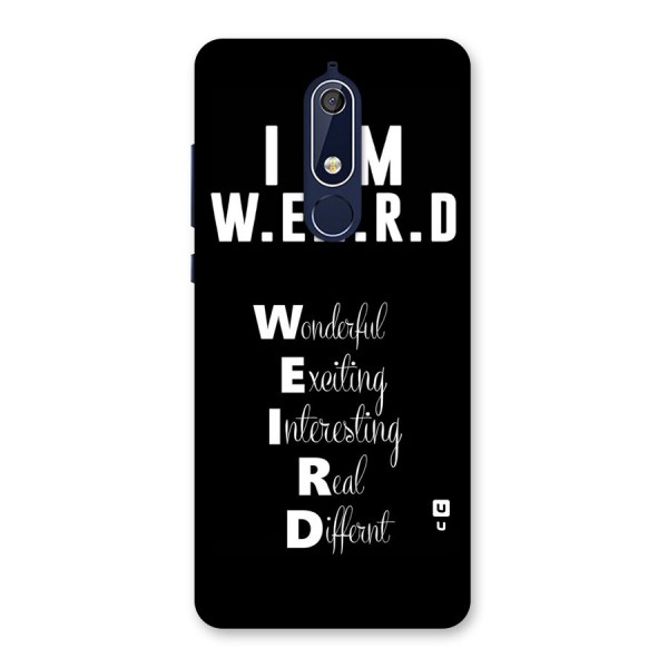 Weird Me Back Case for Nokia 5.1