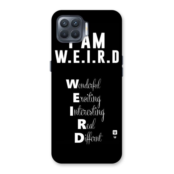 Weird Me Back Case for Oppo F17 Pro