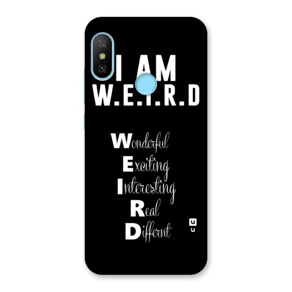 Weird Me Back Case for Redmi 6 Pro