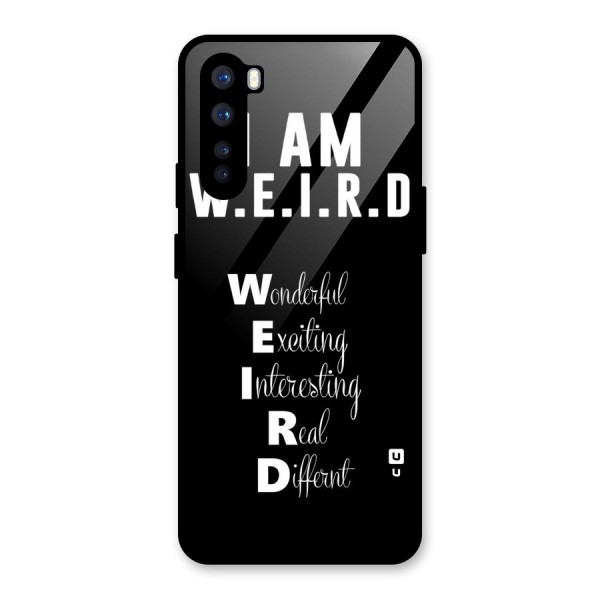 Weird Me Glass Back Case for OnePlus Nord