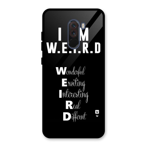 Weird Me Glass Back Case for Poco F1