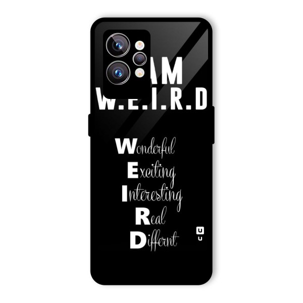 Weird Me Glass Back Case for Realme GT2 Pro