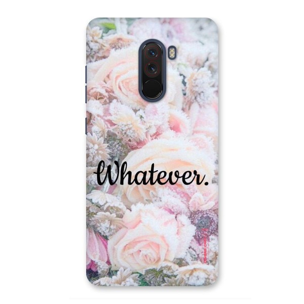 Whatever Back Case for Poco F1