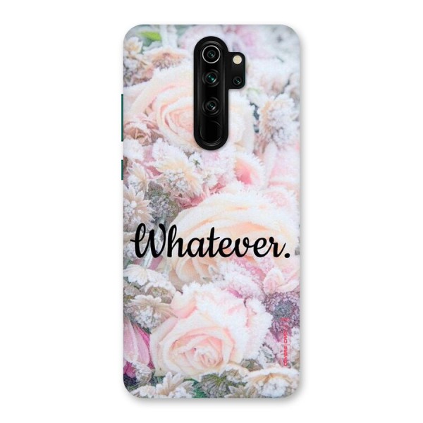 Whatever Back Case for Redmi Note 8 Pro