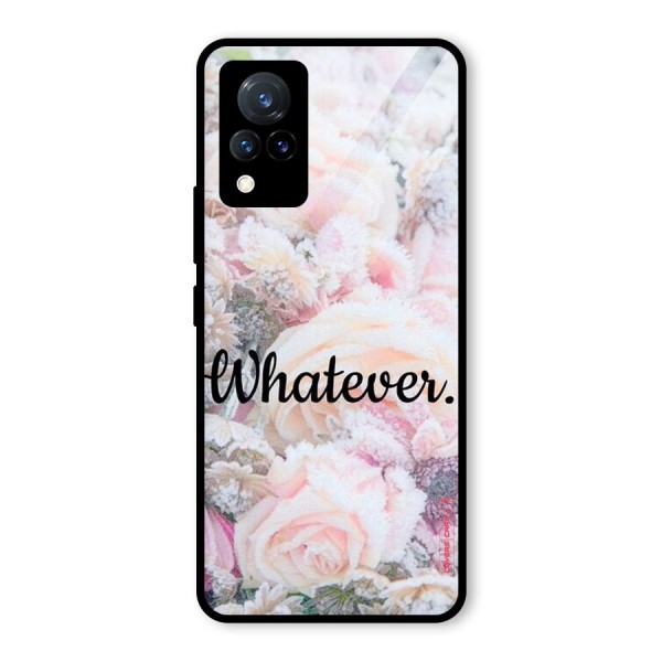 Whatever Glass Back Case for Vivo V21 5G