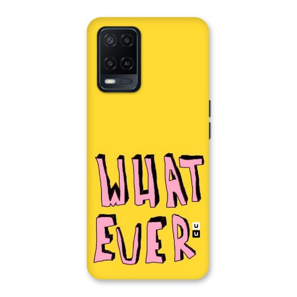 Whatever Yellow Back Case for Oppo A54