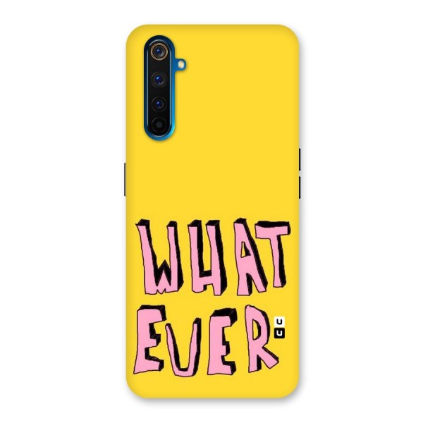 Whatever Yellow Back Case for Realme 6 Pro