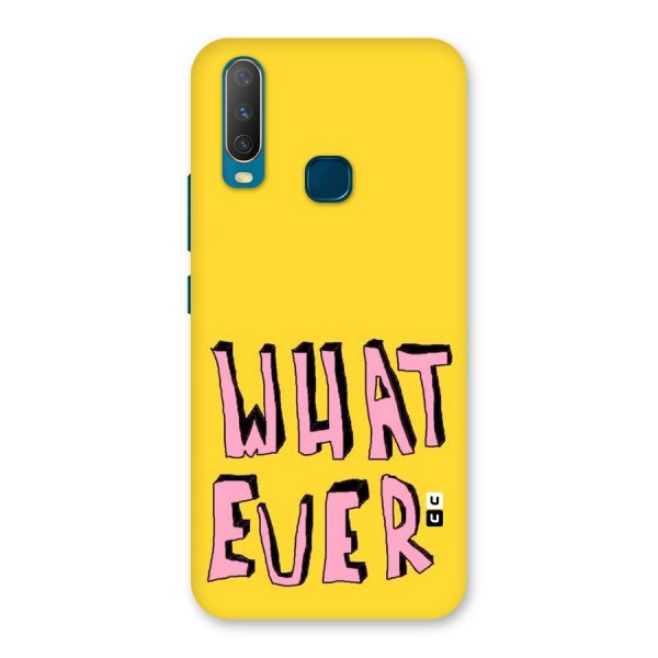 Whatever Yellow Back Case for Vivo Y15